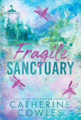 Cover of Fragile Sanctuary by Catherine Cowles