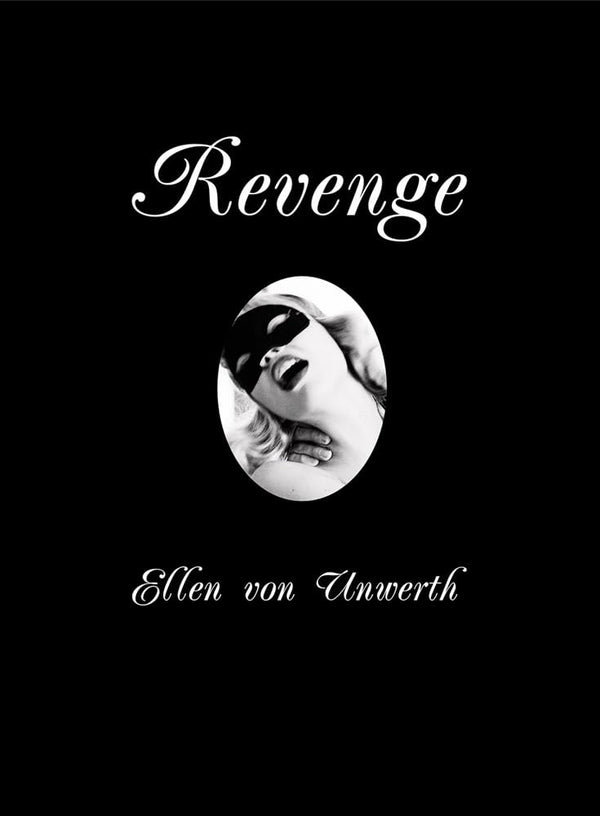 Cover of Ellen Von Unwerth: Revenge by Harland Miller