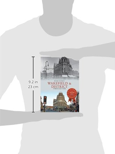 Wakefield & District Through Time