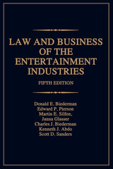 Cover of Law and Business of the Entertainment Industries (Law & Business