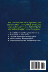 High-Protein Vegetarian Cookbook for Beginners: Plant-Based Low-Carb Recipes