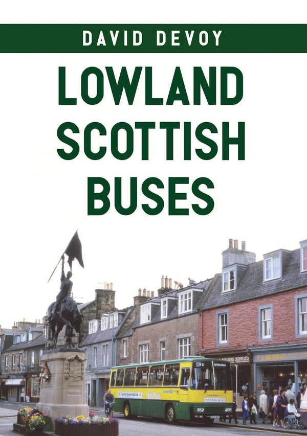 Cover of Lowland Scottish Buses by David Devoy