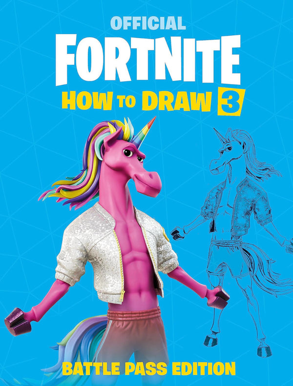 Cover of FORTNITE Official: How to Draw Volume 3 (Official Fortnite Books) by Epic Games