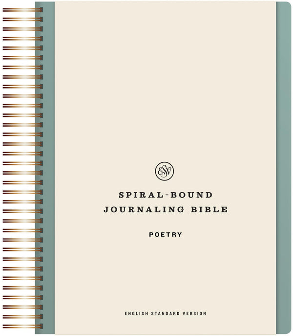 Cover of ESV Spiral-Bound Journaling Bible, Poetry (Hardcover): Esv Journaling Bible by ESV