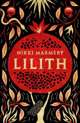 Lilith: the heroine women have waited six thousand years for