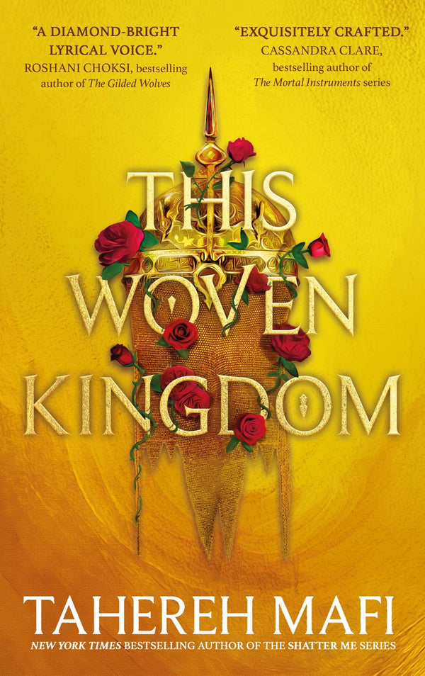 Cover of This Woven Kingdom: the brand new fantasy romance series by Tahereh Mafi
