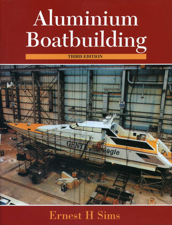 Cover of Aluminium Boatbuilding by Ernest Sims