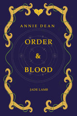 Cover of Annie Dean: Order & Blood