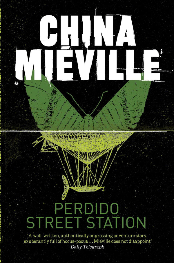 Cover of Perdido Street Station: 1 (Bas-Lag, 1) by China Mieville