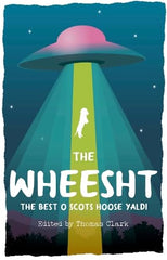 The Wheesht: The Best O Scots Hoose Yaldi