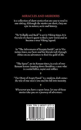 Miracles and Murders: A Collection of Short but Epic Stories