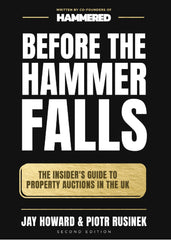 Cover of Before The Hammer Falls: The Insider's Guide To Property Auctions in the UK by Jay Howard