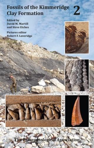 Fossils of the Kimmeridge Clay Formation: Volume 2 (Field Guide to Fossils)