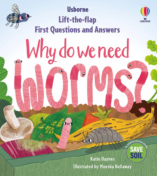 Cover of First Questions & Answers: Why do we need worms? (First Questions and Answers) by Katie Daynes
