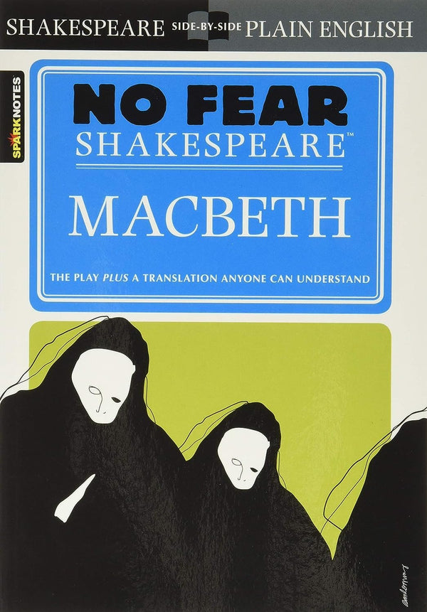 Cover of Macbeth (No Fear Shakespeare): Volume 1: No Fear Shakespeare Side-by-Side by William Shakespeare