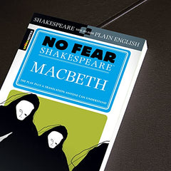 Macbeth (No Fear Shakespeare): Volume 1: No Fear Shakespeare Side-by-Side
