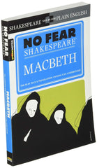 Macbeth (No Fear Shakespeare): Volume 1: No Fear Shakespeare Side-by-Side