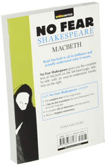 Macbeth (No Fear Shakespeare): Volume 1: No Fear Shakespeare Side-by-Side