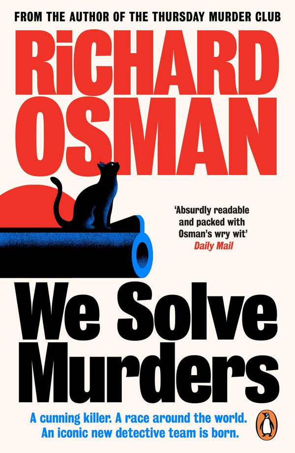 Cover of We Solve Murders: The Sunday Times #1 bestselling murder mystery from the author by Richard Osman