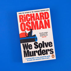 We Solve Murders: The Sunday Times #1 bestselling murder mystery from the author