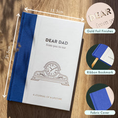 Dear Dad, From You To Me: Memory Journal Capturing Your Father's Own Amazing Sto