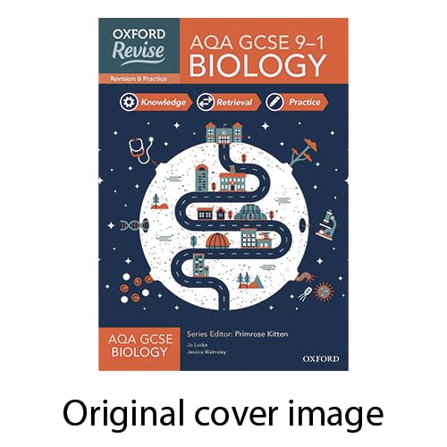 Oxford Revise AQA GCSE Biology Revision and Exam Practice