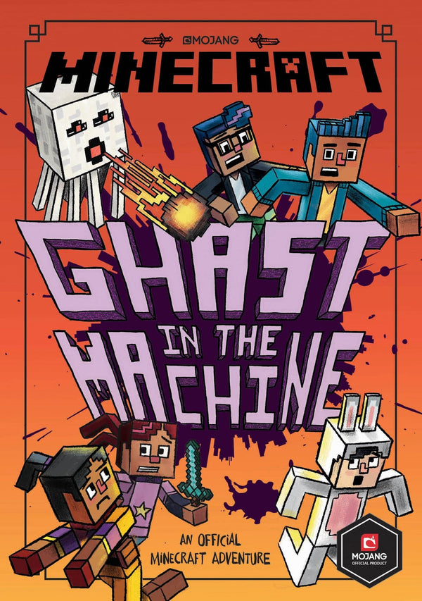 Cover of Minecraft: Ghast in the Machine: Official illustrated LitRPG children’s gaming by Mojang AB