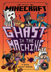Cover of Minecraft: Ghast in the Machine: Official illustrated LitRPG children’s gaming by Mojang AB