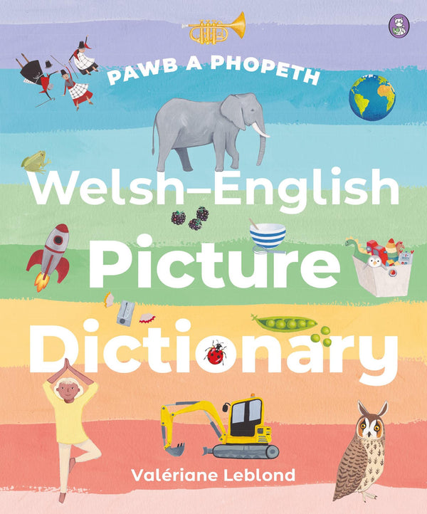 Pawb a Phopeth - Welsh / English Picture Dictionary | Welsh words