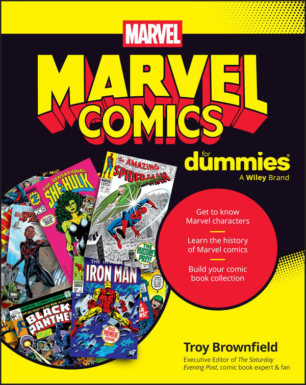 Marvel Comics For Dummies by Troy Brownfield