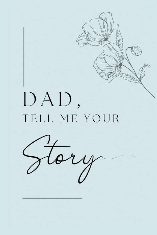 Dad, tell me your Story (Hardback) by Lulu and Bell