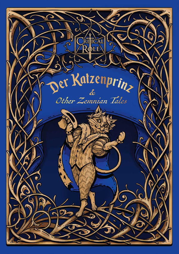 Critical Role: Der Katzenprinz & Other Zemnian Tales by Liam O'Brien