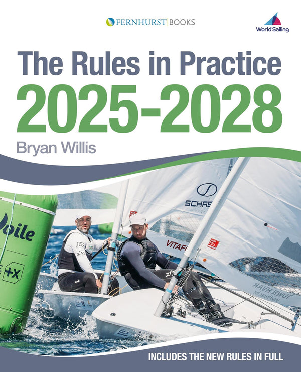 The Rules in Practice 2025-2028 by Bryan Willis