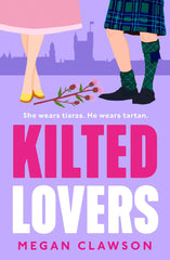 Kilted Lovers: The brand new royal enemies-to-lovers romance you need in 2025