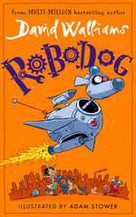 Robodog: An incredibly funny illustrated children’s book
