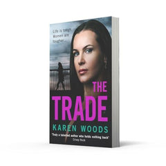 The Trade: A gripping thriller from the dark side of Manchester, new for 2025