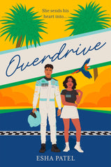Overdrive: THE brand new, grumpy x sunshine, sports romance you need