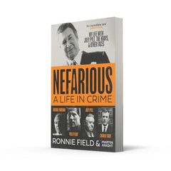 Nefarious: The gripping true story of a life in crime with notorious London gang