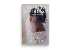 Black Weddings by Philo Newton