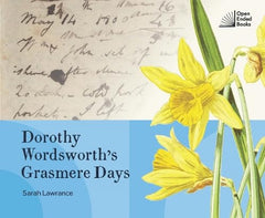 Dorothy Wordsworth's Grasmere Days by Sarah Lawrance - used book at Perkology Books