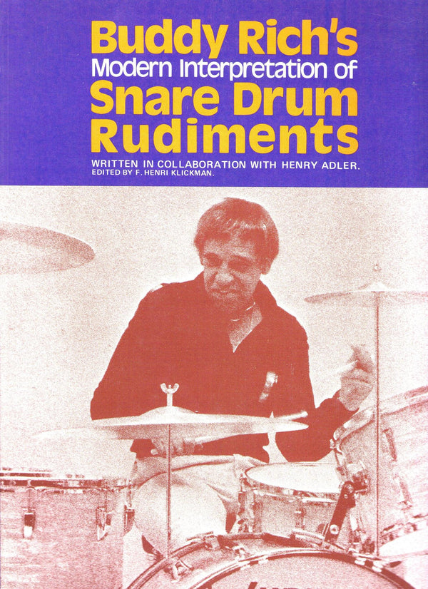 Buddy Rich's Modern Interpretation of Snare Drum Rudiments by Buddy Rich
