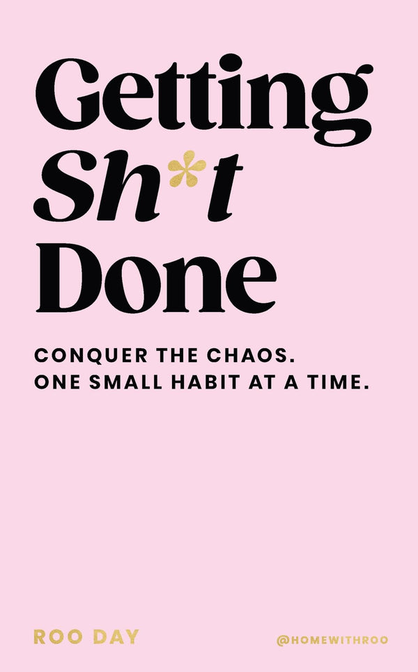 Getting Sh*t Done: The instant Sunday Times Bestseller by Roo Day - used book at Perkology Books