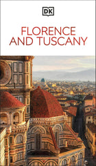 DK Florence and Tuscany (Travel Guide) by DK Travel