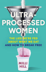 Ultra-Processed Women