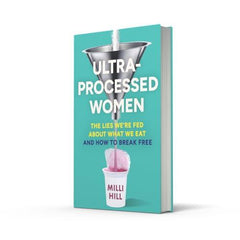 Ultra-Processed Women