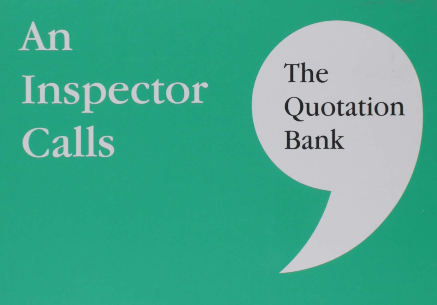 The Quotation Bank: An Inspector Calls GCSE Revision and Study Guide ...