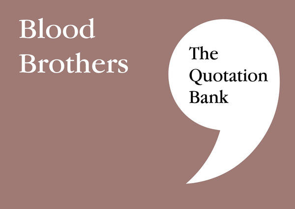The Quotation Bank: Blood Brothers GCSE Revision and Study Guide for English