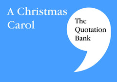 The Quotation Bank: A Christmas Carol GCSE Revision and Study Guide for English