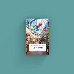 The 500 Hidden Secrets of London