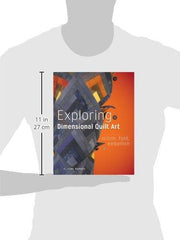 Exploring Dimensional Quilt Art: Stitch, Fold, Embellish